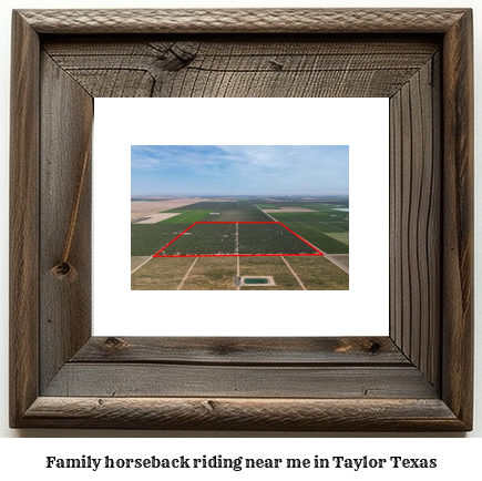 family horseback riding near me in Taylor, Texas